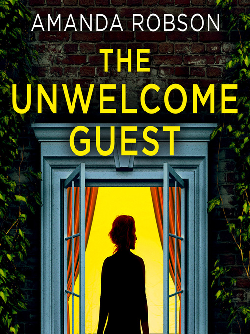 Title details for The Unwelcome Guest by Amanda Robson - Available